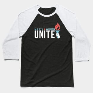 Nasty Women Unite | Political Trending Baseball T-Shirt